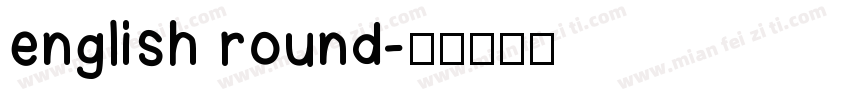 english round字体转换